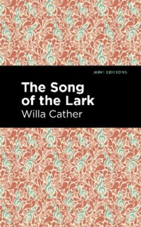 Cather |  The Song of the Lark | eBook | Sack Fachmedien