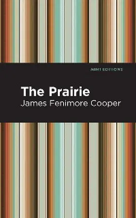 Cooper |  The Prairie | eBook | Sack Fachmedien