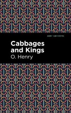 Henry |  Cabbages and Kings | eBook | Sack Fachmedien