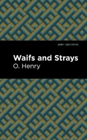 Henry |  Waifs and Strays | eBook | Sack Fachmedien