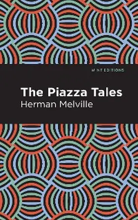 Melville |  The Piazza Tales | eBook | Sack Fachmedien