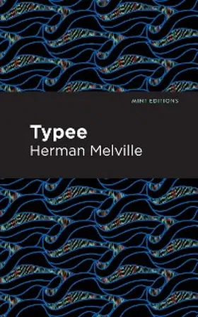 Melville |  Typee | eBook | Sack Fachmedien