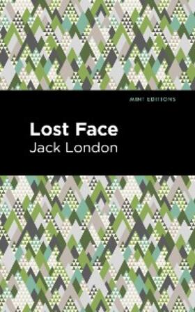 London |  Lost Face | eBook | Sack Fachmedien