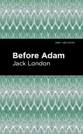 London |  Before Adam | eBook | Sack Fachmedien