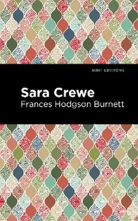 Burnett |  Sara Crewe | eBook | Sack Fachmedien