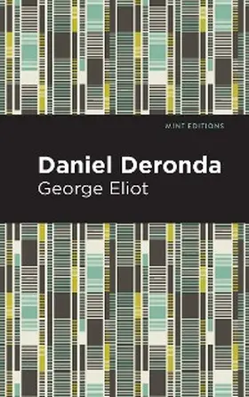 Eliot |  Daniel Deronda | eBook | Sack Fachmedien