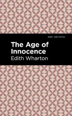 Wharton |  The Age of Innocence | eBook | Sack Fachmedien