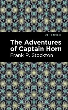 Stockton |  The Adventures of Captain Horn | eBook | Sack Fachmedien