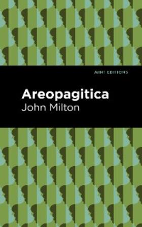 Milton |  Areopagitica | eBook | Sack Fachmedien