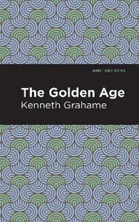 Grahame |  The Golden Age | eBook | Sack Fachmedien