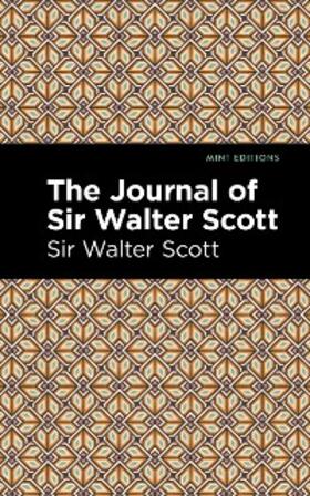 Scott |  The Journal of Sir Walter Scott | eBook | Sack Fachmedien