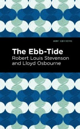 Stevenson / Osbourne |  The Ebb-Tide | eBook | Sack Fachmedien