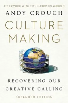 Crouch |  Culture Making | eBook | Sack Fachmedien