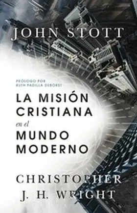 Stott / Wright |  La misión cristiana en el mundo moderno | eBook | Sack Fachmedien