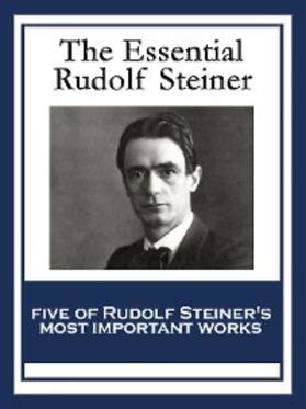 Steiner |  The Essential Rudolf Steiner | eBook | Sack Fachmedien