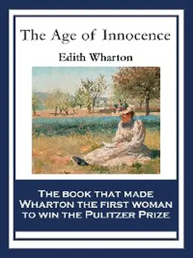 Wharton |  The Age of Innocence | eBook | Sack Fachmedien