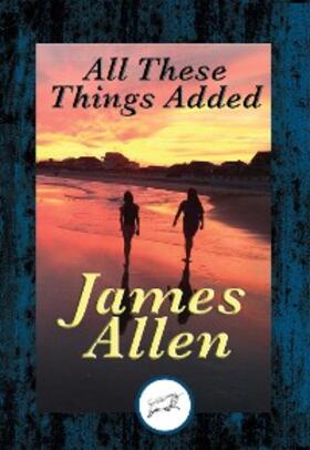 Allen |  All These Things Added | eBook | Sack Fachmedien