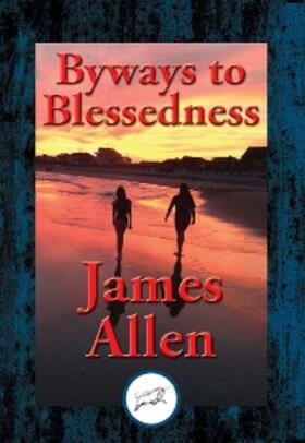 Allen |  Byways to Blessedness | eBook | Sack Fachmedien