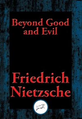 Nietzsche |  Beyond Good and Evil | eBook | Sack Fachmedien