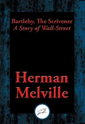 Melville |  Bartleby, The Scrivener | eBook | Sack Fachmedien