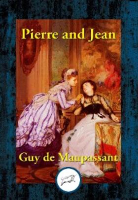 Maupassant |  Pierre and Jean | eBook | Sack Fachmedien