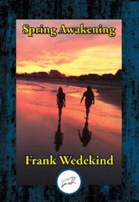 Wedekind |  Spring Awakening | eBook | Sack Fachmedien