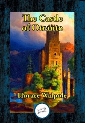 Walpole |  Castle of Otranto | eBook | Sack Fachmedien