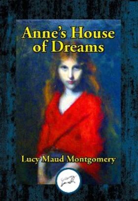 Montgomery |  Anne's House of Dreams | eBook | Sack Fachmedien