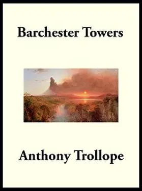 Trollope |  Barchester Towers | eBook | Sack Fachmedien