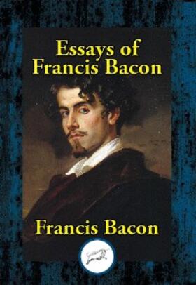 Bacon |  Essays of Francis Bacon | eBook | Sack Fachmedien