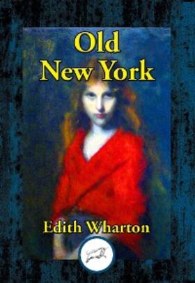 Wharton |  Old New York | eBook | Sack Fachmedien