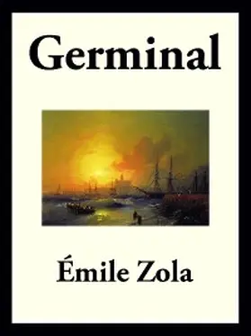 Zola |  Germinal | eBook | Sack Fachmedien