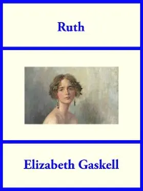 Gaskell |  Ruth | eBook | Sack Fachmedien