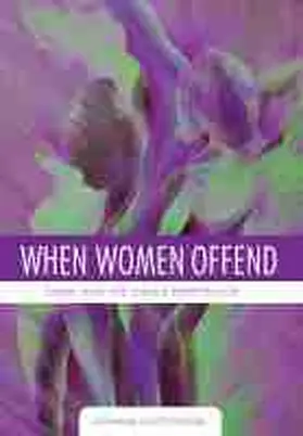  When Women Offend | Buch |  Sack Fachmedien