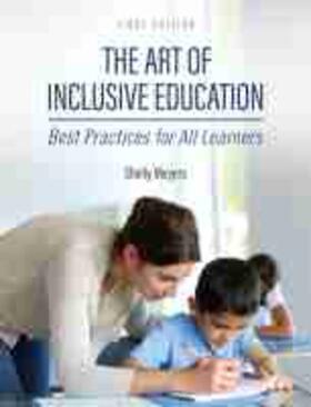Meyers, S: Art of Inclusive Education | Buch | 978-1-5165-1541-7 | sack.de