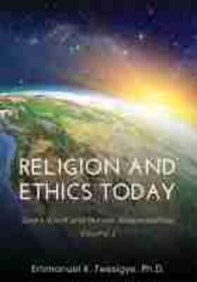 Twesigye |  Religion and Ethics Today | Buch |  Sack Fachmedien