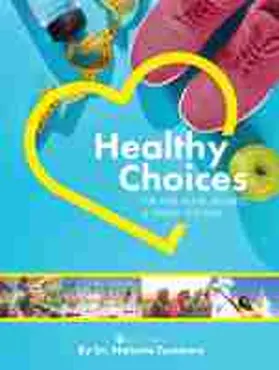 Tummers |  Healthy Choices for Your Health, Wellness, and Overall Happiness | Buch |  Sack Fachmedien