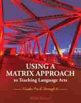 Puryear |  Using a Matrix Approach to Teaching Language Arts | Buch |  Sack Fachmedien