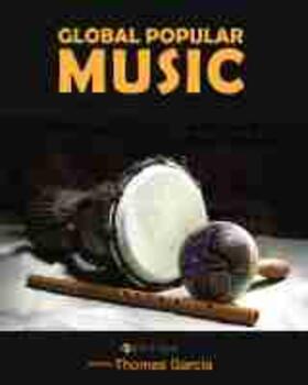 Garcia |  Global Popular Music | Buch |  Sack Fachmedien