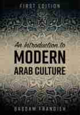 Frangieh |  An Introduction to Modern Arab Culture | Buch |  Sack Fachmedien