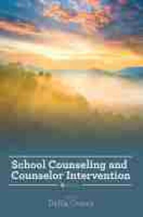 Owens |  School Counseling and Counselor Intervention | Buch |  Sack Fachmedien