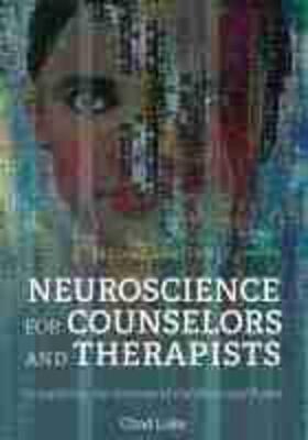 Luke |  Neuroscience for Counselors and Therapists | Buch |  Sack Fachmedien