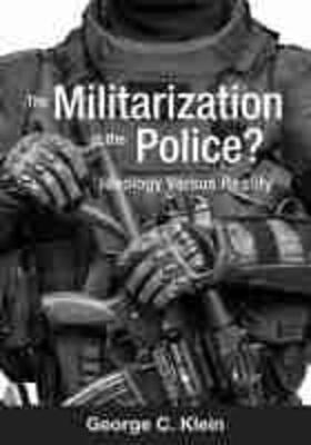 Klein | The Militarization of the Police? | Buch | 978-1-5165-3440-1 | sack.de