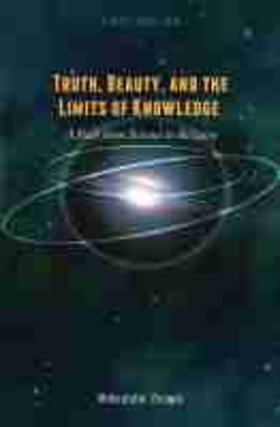 Zecevic |  Truth, Beauty, and the Limits of Knowledge | Buch |  Sack Fachmedien