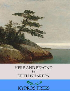 Wharton |  Here and Beyond | eBook | Sack Fachmedien