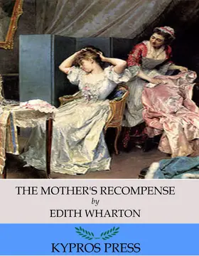 Wharton |  The Mother's Recompense | eBook | Sack Fachmedien