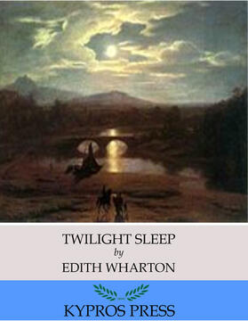 Wharton |  Twilight Sleep | eBook | Sack Fachmedien