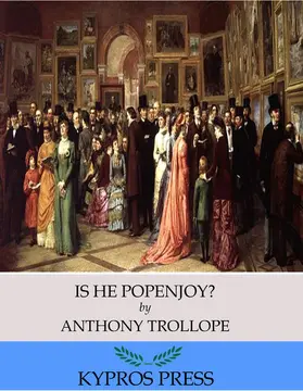 Trollope |  Is He Popenjoy? | eBook | Sack Fachmedien