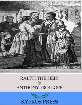 Trollope |  Ralph the Heir | eBook | Sack Fachmedien