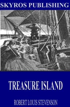 Louis Stevenson |  Treasure Island | eBook | Sack Fachmedien